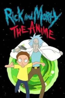 Rick and Morty - O Anime