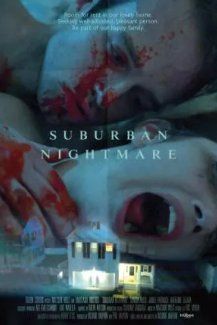 Suburban Nightmare
