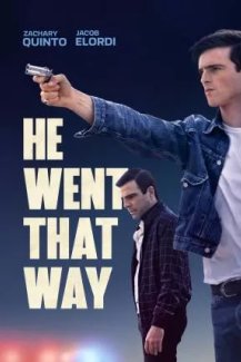 He Went That Way