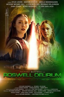 Roswell Delirium