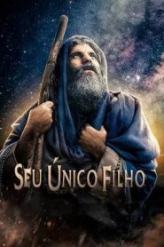 Seu Único Filho
